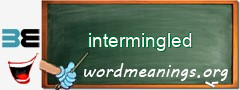 WordMeaning blackboard for intermingled